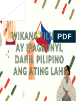 Wikang Filipino'y Palaganapin, Ito'y Karunugan at Kalinangan Natin