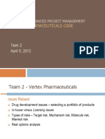Vertex Pharmaceuticals Case: Opim 5894 Advanced Project Management