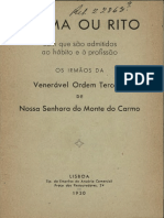 Fórma Ou Rito Com Que São Admitidos Ao Hábito e À Profissão