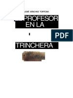 El Profesor en La Trinchera