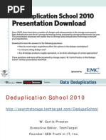 Deduplication School