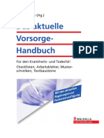 Peter Depre - Das Aktuelle Vorsorge-Handbuch - Fur Den Krankheits - Und Todesfall. Checklisten, Arbeitsblatter, Musterschreiben, Textbausteine-Walhalla Verlag (2009)
