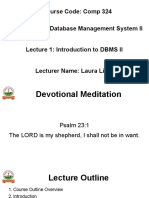 Course Code: Comp 324 Course Name: Database Management System II Lecture 1: Introduction To DBMS II