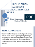 1.1 Steps in Meal Management 1.2 Meal Services Style: Home Management Including Canteen/Cafeteria