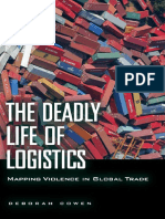 [Deborah_Cowen] The deadly Life of Logistics Mapp