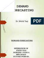 Demand Forecasting: Dr. Mohd Taqi