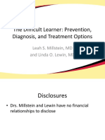 The Difficult Learner: Prevention, Diagnosis, and Treatment Options