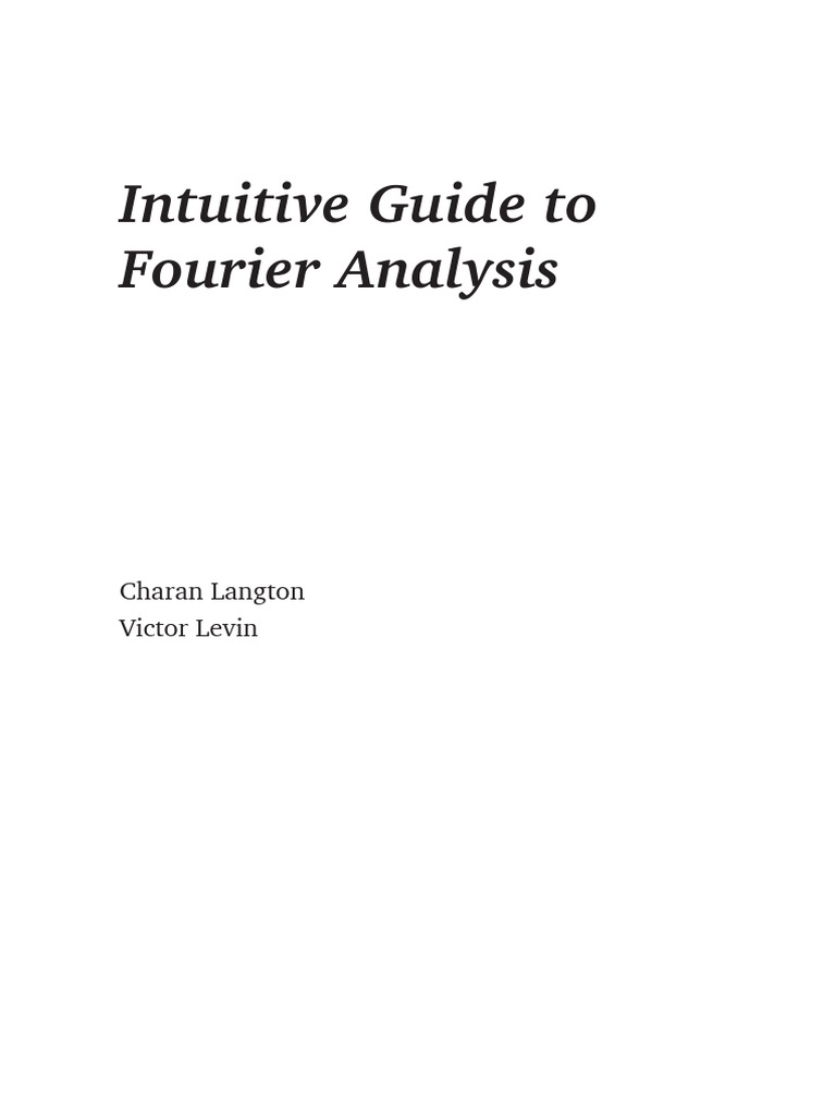 Intuitive Guide To Fourier Analysis 5 Discrete Time Fourier Transform