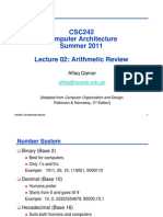 CSC242 Computer Architecture Summer 2011 Lecture 02: Arithmetic Review Lecture 02: Arithmetic Review