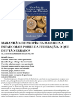 Maranhão de Província Mais Rica A Estado Mais Pobre Da Federação. O Que Deu Tão Errado