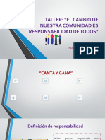 Taller El Cambio de Nuestra Comunidad Es Responsabilidad de Todos