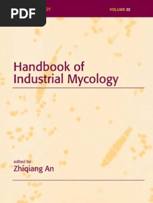 Handbook of Industrial Mycology | PDF | Fungus | Ethanol