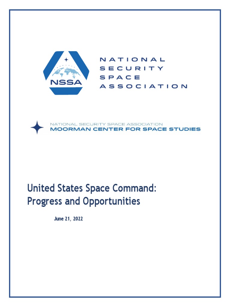United States Space Command: Progress and Opportunities: June 21, 2022 ...