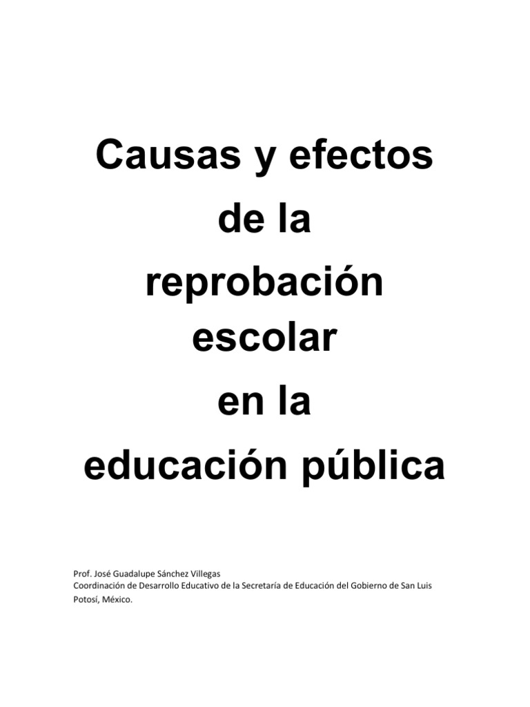 Causas y efectos de la reprobación escolar | Aprendizaje | Maestros