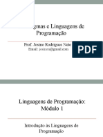 Paradigmas e Linguagens de Programaao Prof Josino Rodrigues Neto