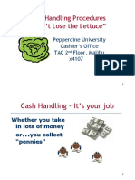 Cash Handling Procedures "Don't Lose The Lettuce": Pepperdine University Cashier's Office Tac 2 Floor, Malibu x4107
