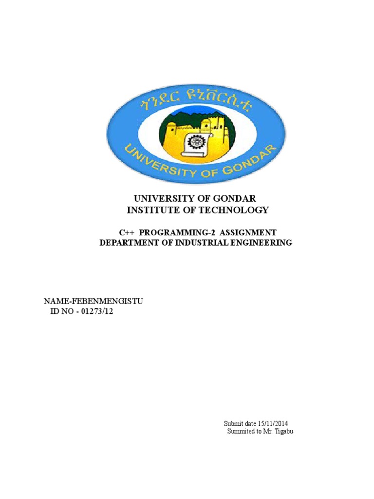 University of Gondar Institute of Technology: C++ Programming-2 ...