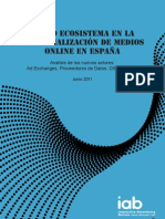  Nuevo ecosistema en la comercialización de medios online en España (Interactive Advertising Bureau) (junio11) 