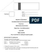 Republic of Somaliland. Somaliland National Examination Board. Form Four. Mathematics Examination. Paper One (Core Mathematics) June 2008