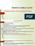 7 KEYS TO PRODUCE BIBLE FAITH