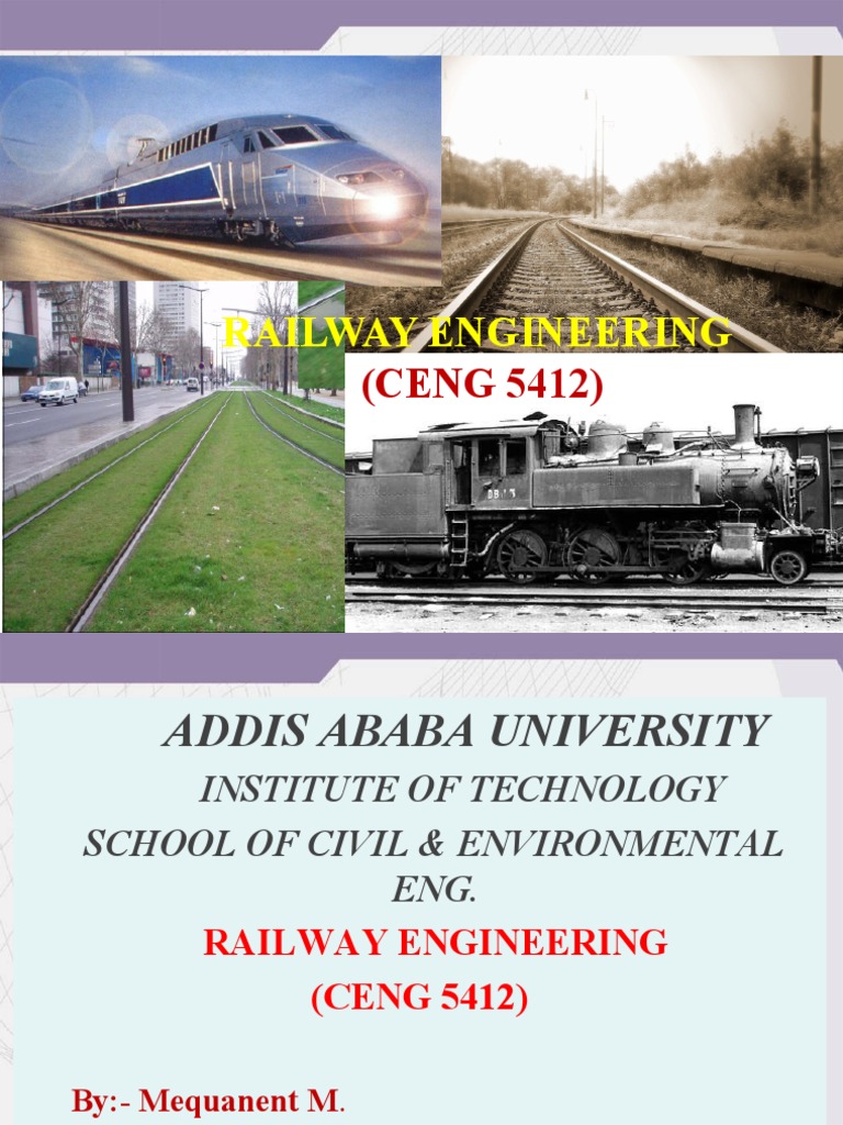 Railway Engineering Fundamentals | PDF | Rail Transport | Transport