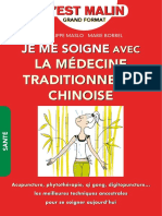 La Médecine Traditionnelle Chinoise: Je Me Soigne