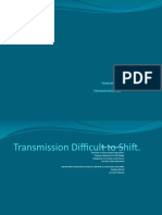 Transmission Difficult To Shift