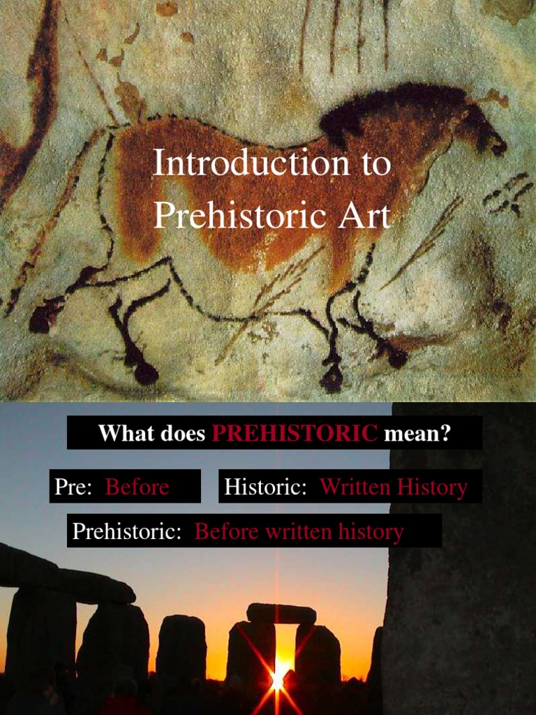 Overview of Prehistoric Art | PDF | Stone Age | Paleolithic
