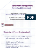 Internet Bandwidth Management At: The University of Pennsylvania