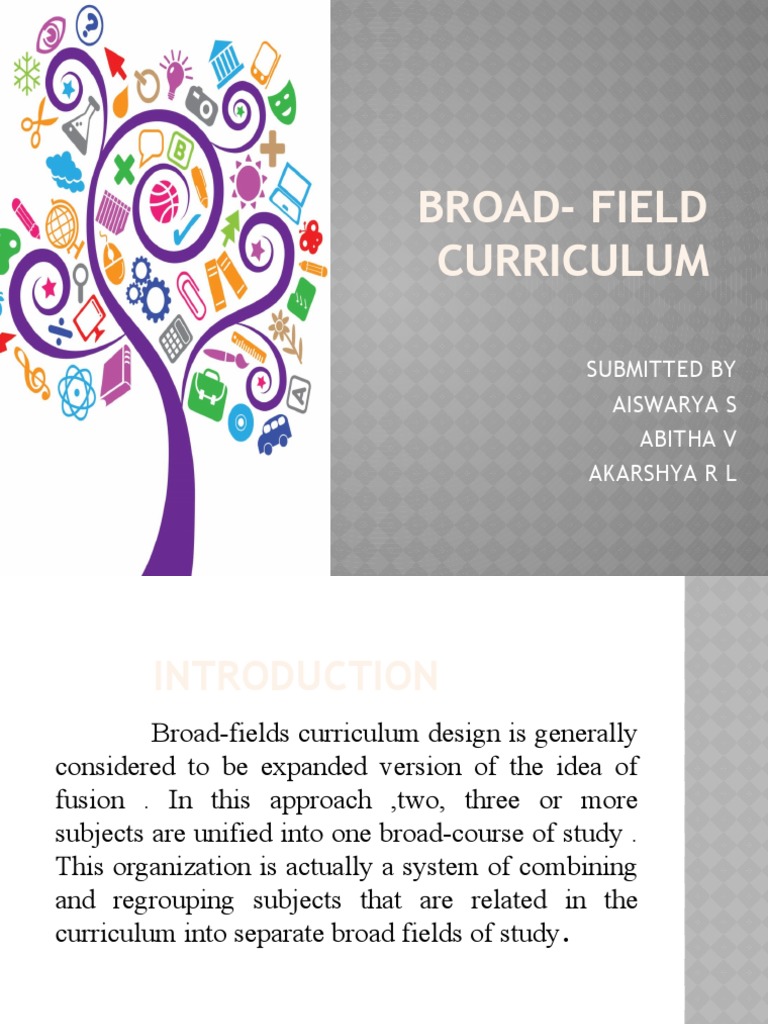 Broad Field Curriculum Overview | PDF | Curriculum | Learning