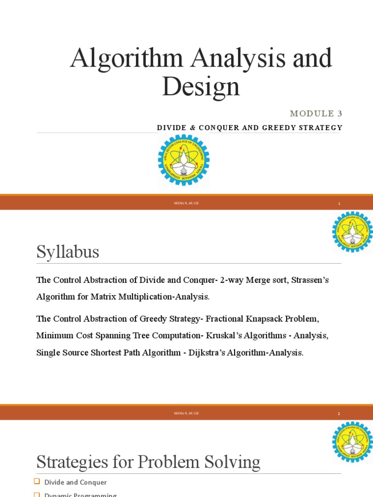 Algorithm Analysis and Design: Divide & Conquer and Greedy Strategy ...