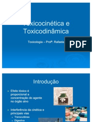 Resumo de Toxicologia - Toxicocinética e Toxicodinâmina