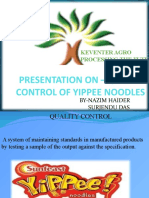 Presentation On - Quality Control of Yippee Noodles: Keventer Agro Processing The Future