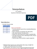 Interpolation: Dr. B. Santhosh Department of Mechanical Engineering