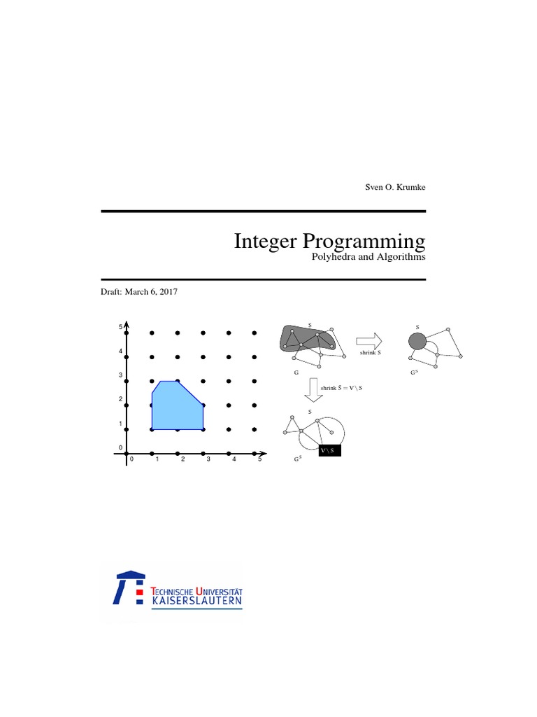 Sven O Krumke Integer Programming Polyhedra and Algorithms Lecture ...