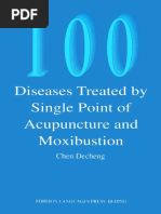 100 Diseases Treated by Single Point of Acupuncture (001 070)