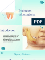 Evolución Odontogenica