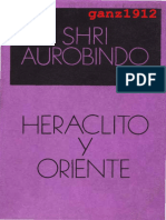AUROBINDO, SHRI - Heráclito y Oriente 