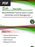 Musculoskeletal Trauma Cases in Lower Extremities and Its Management