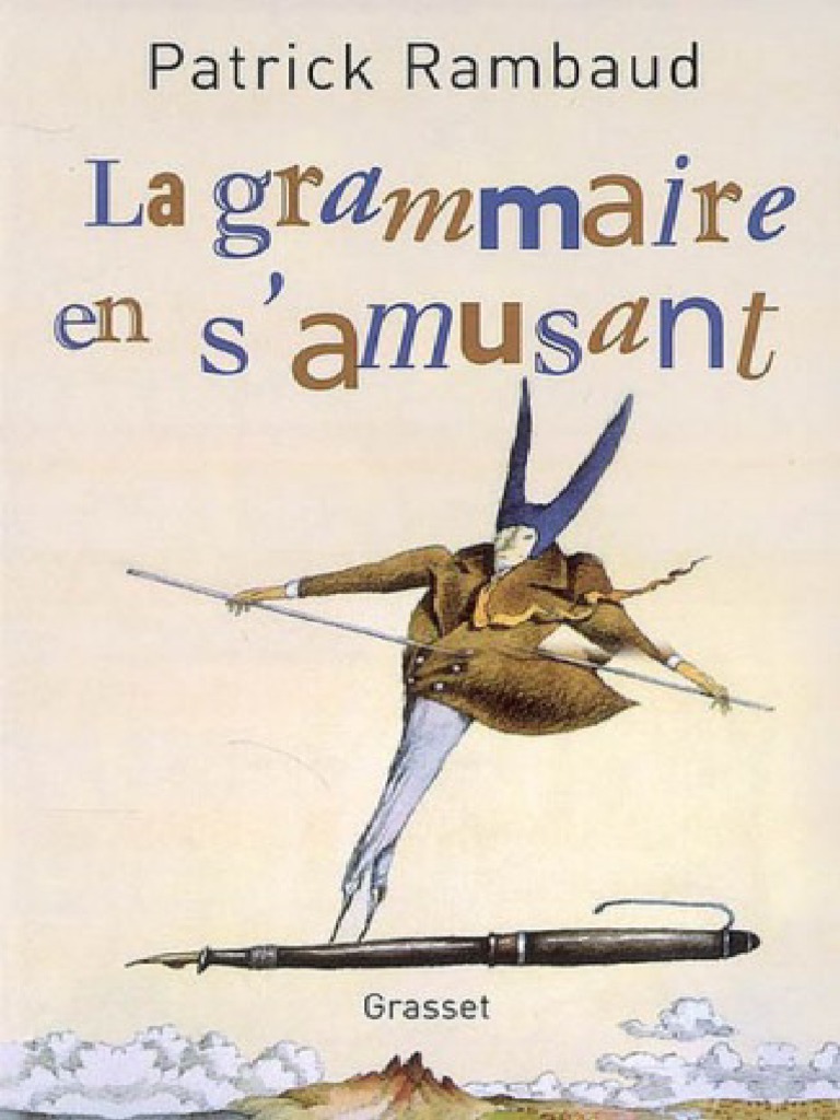 La Grammaire en S'amusant by Rambaud, Patrick (Rambaud, Patrick) | PDF ...