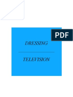 Dressing and Television