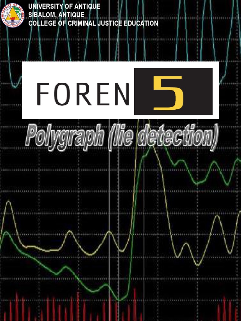 Chapter 1 - Introduction To and Need To Know Concepts About Polygraph ...