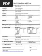 Brief Mental Status Exam (MSE) Form: 1. Appearance 2. Attitude 3. Behavior 4. Speech 5. Affect