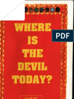 Where is the Devil Today?
