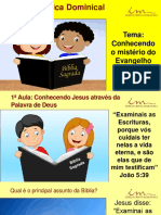 1a Aula - Slides - INT - Conhecendo o Misterio Do Evangelho de Cristo - Conhecendo Jesus Atraves Da Palavra de Deus - Abril 2022