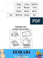 Sala Sopa Loma Pelota Malo Lulo Muela Tela Salome Apolo Mapa Mula Sol Matías Suelo Lino