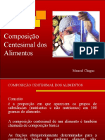 Slide Do Prof. Manoel Chagas [Bromatologia] - 2011.1 - COMPOSIÇÃO CENTESIMAL DOS ALIMENTOS