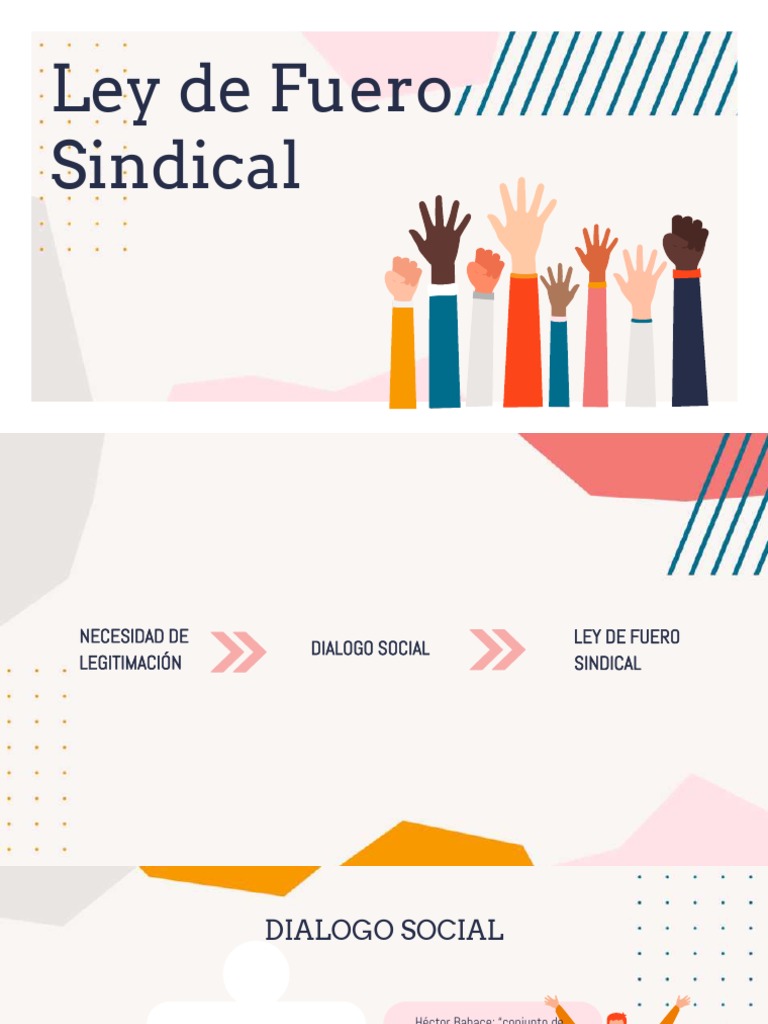 Ley de Fuero Sindical Reafirmación o Impedimento Del Diálogo Social PDF Sindicato Salario
