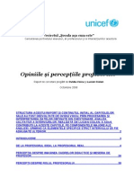 Opiniile Şi Percepţiile Profesorilor: Proiectul Şcoala Aşa Cum Este"