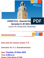CHEM F111: General Chemistry Semester II: AY 2021-22: Lecture-04, 18 May 2022, Wednesday
